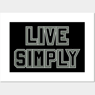 Live Simply Posters and Art